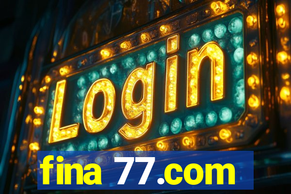 fina 77.com